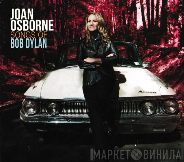 Joan Osborne - Songs Of Bob Dylan