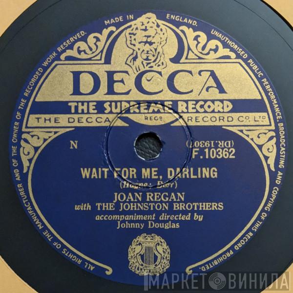 Joan Regan - Wait For Me Darling / Two Kinds Of Tears