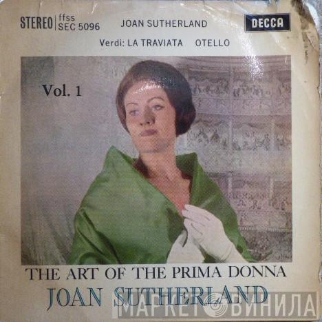Joan Sutherland, Giuseppe Verdi - The Art Of The Prima Donna Vol. 1 - La Traviata / Otello
