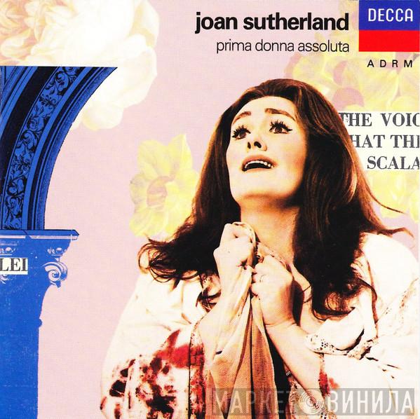 Joan Sutherland - Prima Donna Assoluta