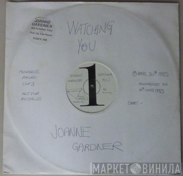 Joanna Gardner - Watching You / Pick Up The Pieces