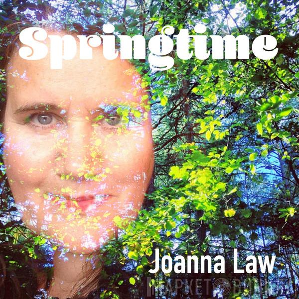  Joanna Law  - Springtime