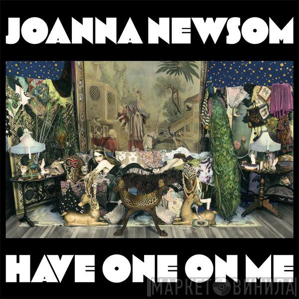 Joanna Newsom - Have One On Me