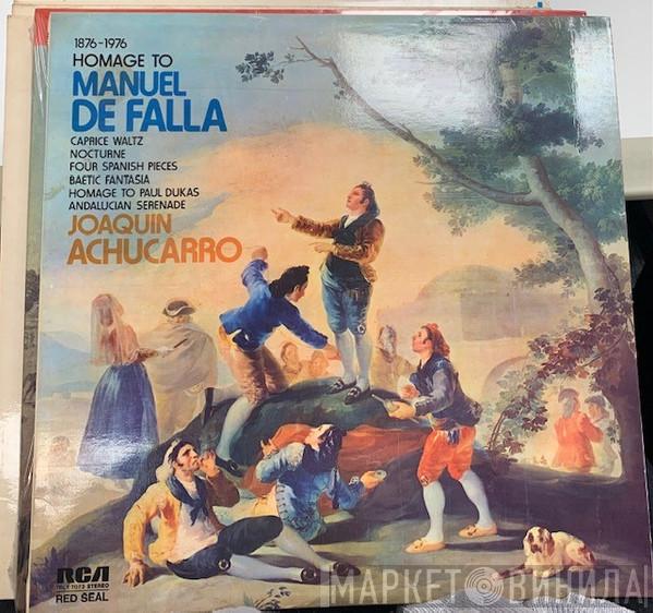 Joaquín Achúcarro - 1876 - 1976 Homage to Manuel De Falla