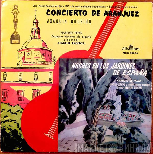 Joaquín Rodrigo, Manuel De Falla, Narciso Yepes, Gonzalo Soriano, Orquesta Nacional De España, Ataúlfo Argenta - Concierto De Aranjuez / Noches En Los Jardines de España