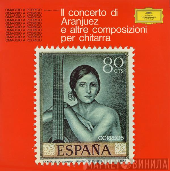 , Joaquín Rodrigo , Fernando Sor , Siegfried Behrend , Manuel De Falla  Robert de Visée  - Il Concerto Di Aranjuez E Altre Composizioni Per Chitarra