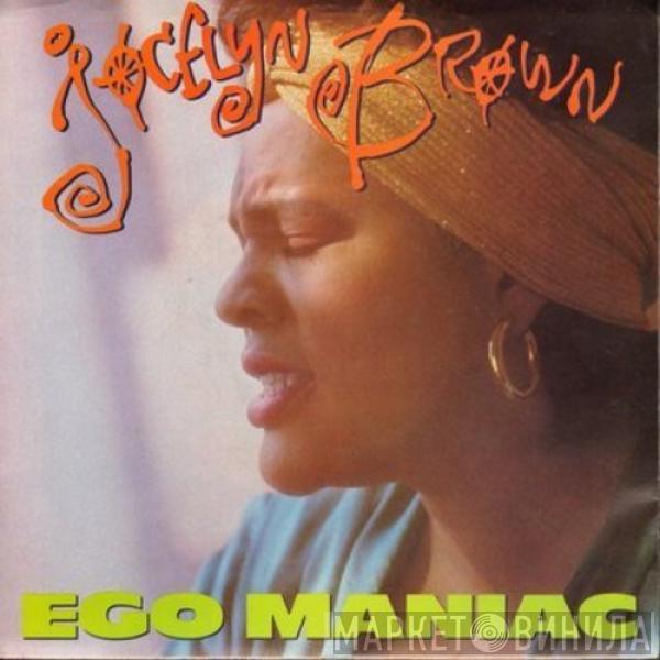 Jocelyn Brown - Ego Maniac