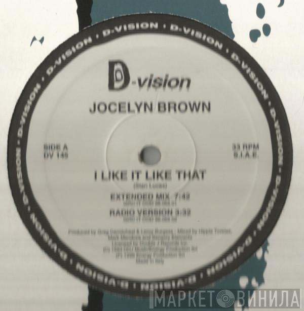  Jocelyn Brown  - I Like It Like That