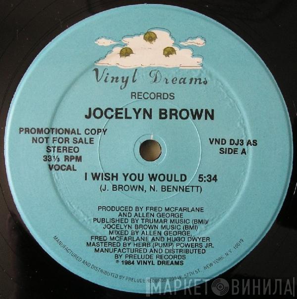  Jocelyn Brown  - I Wish You Would