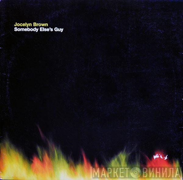  Jocelyn Brown  - Somebody Else's Guy