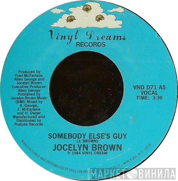 Jocelyn Brown  - Somebody Else's Guy