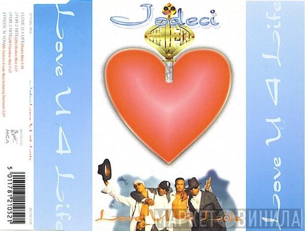 Jodeci - Love U 4 Life