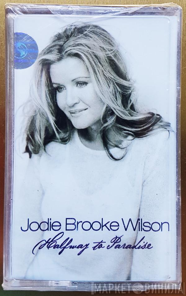  Jodie Wilson  - Halfway To Paradise