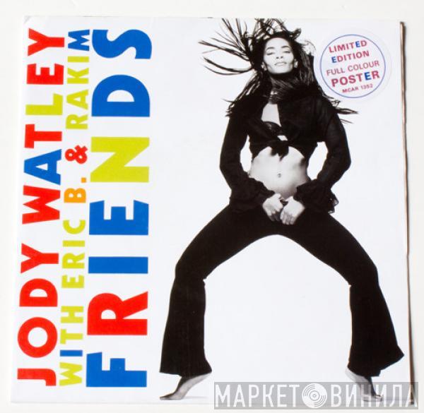 Jody Watley, Eric B. & Rakim - Friends