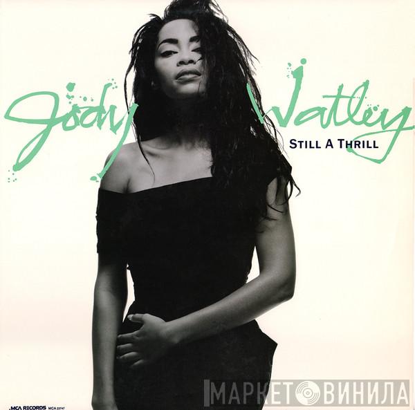  Jody Watley  - Still A Thrill