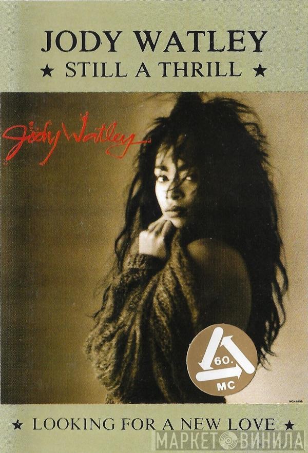  Jody Watley  - Still A Thrill