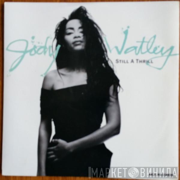  Jody Watley  - Still A Thrill