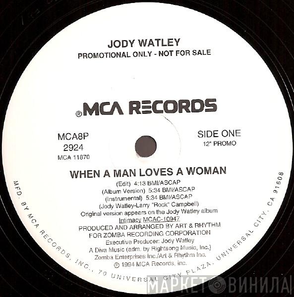  Jody Watley  - When A Man Loves A Woman