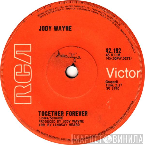 Jody Wayne - Together Forever