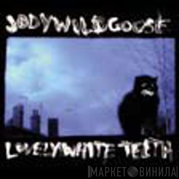 Jody Wildgoose - Lovely White Teeth