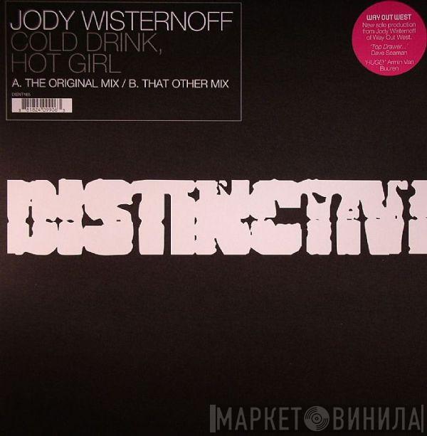 Jody Wisternoff - Cold Drink, Hot Girl