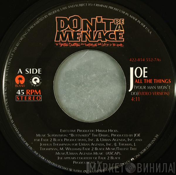 Joe, Mona Lisa , Lost Boyz - All The Things (Your Man Won't Do) / Can't Be Wasting My Time