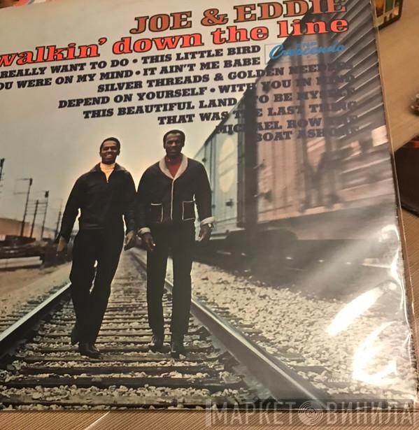  Joe & Eddie  - Walkin' Down The Line
