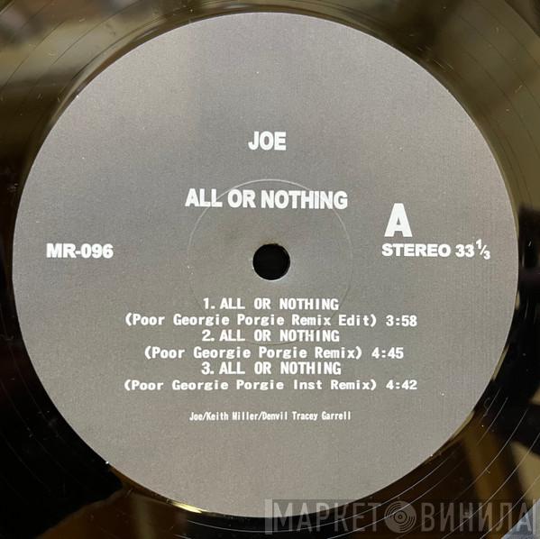  Joe  - All Or Nothing (The Poor Georgie Porgie Remixes)