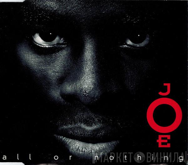  Joe  - All Or Nothing