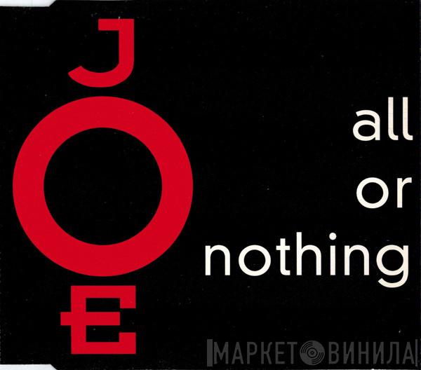  Joe  - All Or Nothing