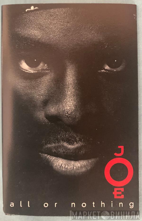  Joe  - All Or Nothing