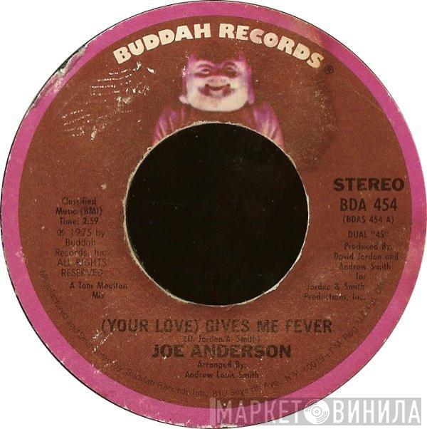 Joe Anderson  - (Your Love) Gives Me Fever