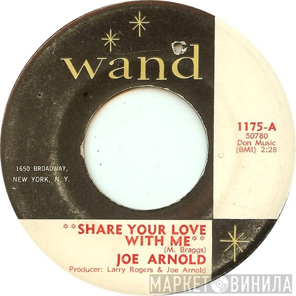  Joe Arnold  - Share Your Love With Me / Soul Trippin'