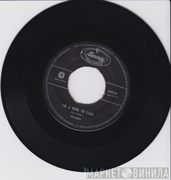  Joe Barry  - I'm A Fool To Care