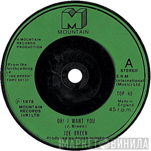 Joe Breen - Oh! I Want You