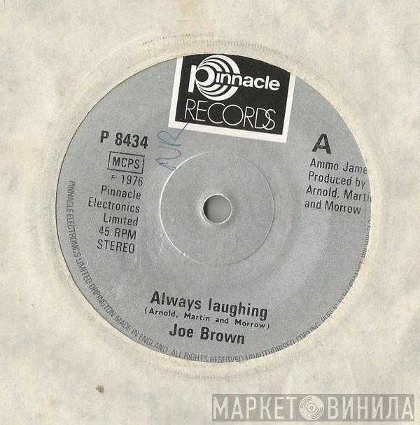 Joe Brown - Always Laughing