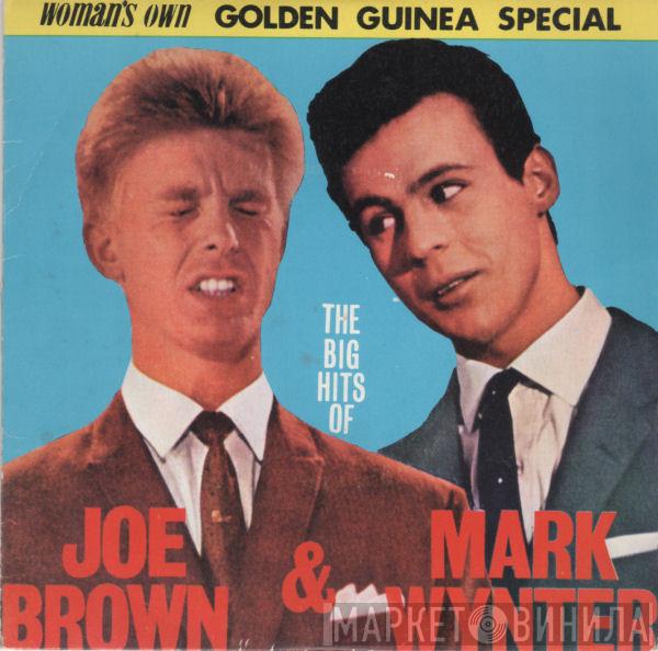 Joe Brown, Mark Wynter - The Big Hits Of Joe Brown And Mark Wynter