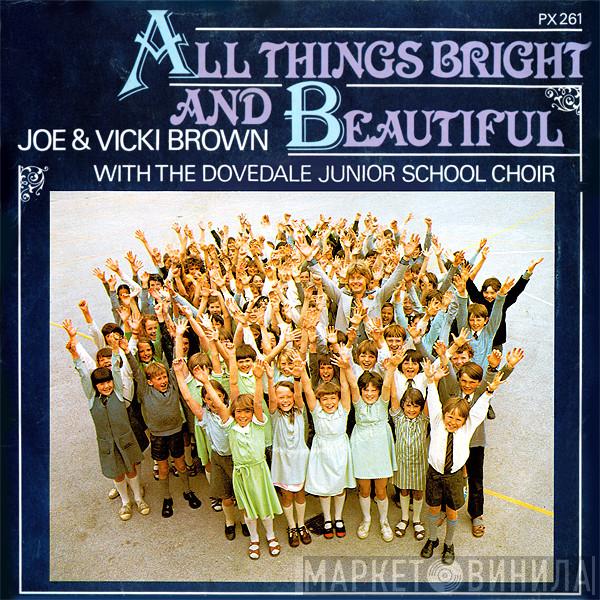 Joe Brown, Vicki Brown - All Things Bright And Beautiful