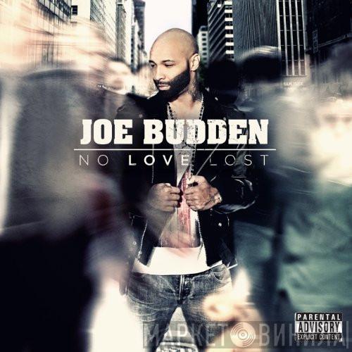  Joe Budden  - No Love Lost