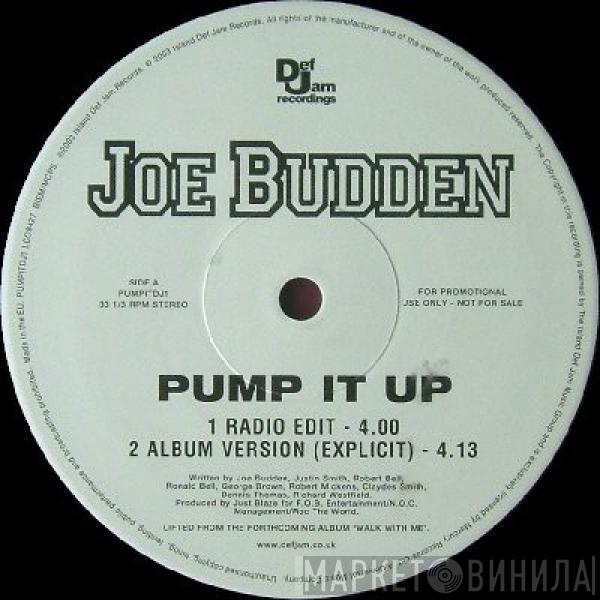 Joe Budden - Pump It Up
