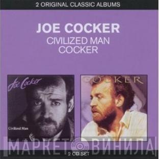 Joe Cocker  - Civilized Man / Cocker