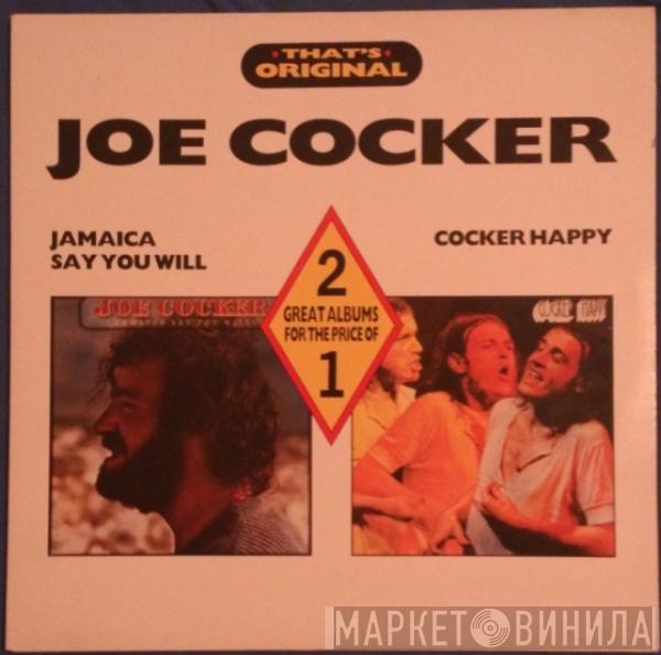 Joe Cocker  - Jamaica Say You Will / Cocker Happy