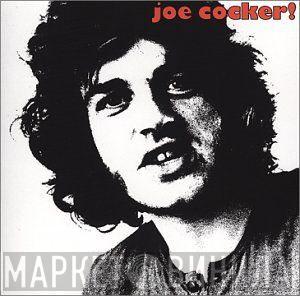  Joe Cocker  - Joe Cocker! / With A Little Help From My Friends