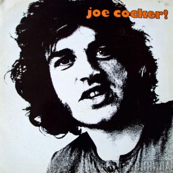  Joe Cocker  - Joe Cocker! / With A Little Help From My Friends