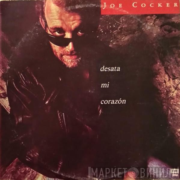  Joe Cocker  - Desata Mi Corazon = Unchain My Heart