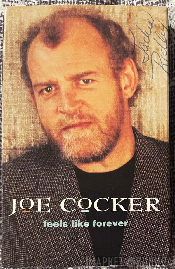  Joe Cocker  - Feels Like Forever