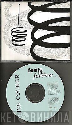  Joe Cocker  - Feels Like Forever