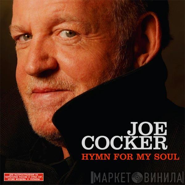  Joe Cocker  - Hymn For My Soul