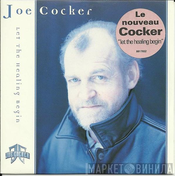  Joe Cocker  - Let The Healing Begin