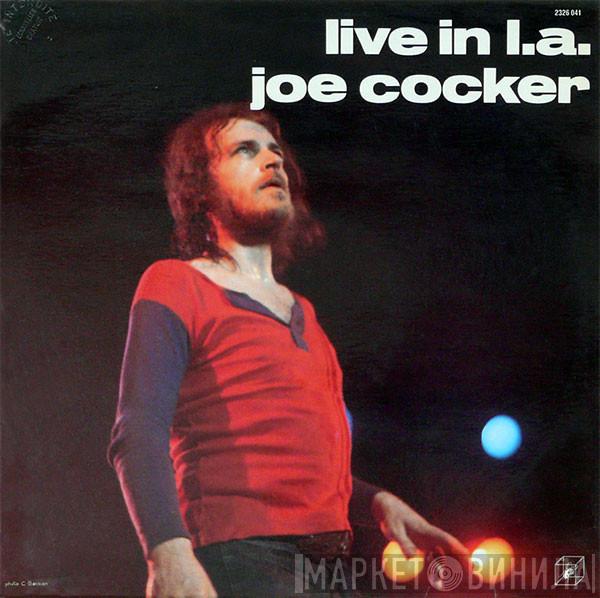  Joe Cocker  - Live In L.A.